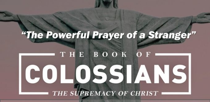 The Powerful Prayer of a Stranger